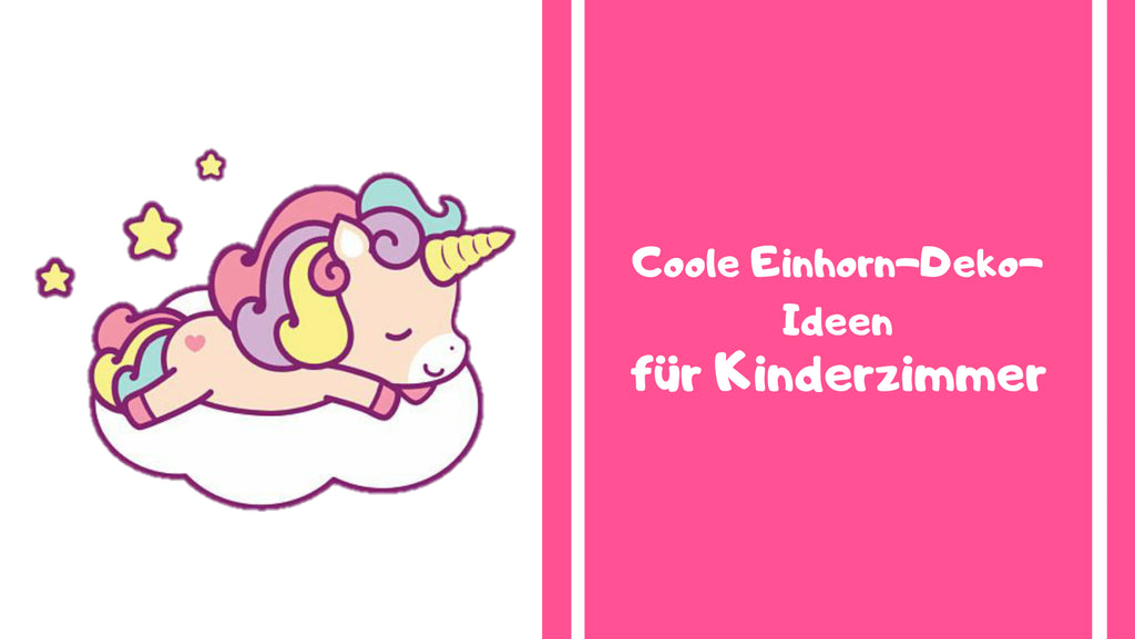 Coole Einhorn-Deko-Ideen für Kinderzimmer